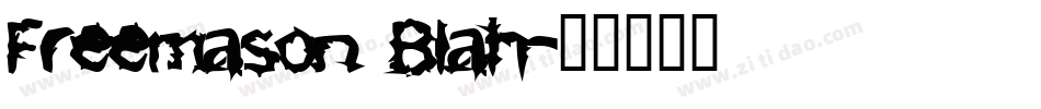 Freemason Blah字体转换